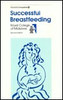 Royal College of Midwives / Successful Breastfeeding (Large Paperback)