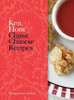 Ken Hom / Classic Chinese Recipes (Hardback)