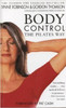 Lynne Robinson / Body Control: The Pilates Way (Hardback)