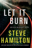 Steve Hamilton / Let it Burn (Hardback)