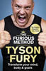 Tyson Fury / The Furious Method (Large Paperback)