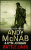 Andy McNab ,  Kym Jordan / Battle Lines (Large Paperback)