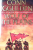 Conn Iggulden / Wolf Of The Plains ( Conqueror Series : Book 1 )