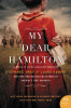 Stephanie Dray, Laura Kamoie / My Dear Hamilton (Large Paperback)