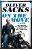 Oliver Sacks / On the Move: A Life (Hardback)
