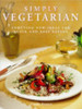 Linda Fraser / Simply Vegetarian (Coffee Table Book)