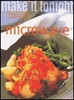 Mary Coleman / Make It Tonight: Microwave (Large Paperback)