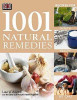 Laurel Vukovic / 1001 Natural Remedies (Coffee Table Book)