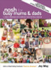 Joy May / Nosh for Busy Mums and Dads (Coffee Table Book)