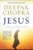 Deepak Chopra / Jesus; A Story of Enlightenment (Large Paperback)
