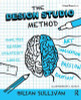 Brian K Sullivan / The Design Studio Method (Coffee Table Book) Brian K Sullivan / The Design Studio Method (Coffee Table Book)