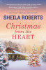 Sheila Roberts / Christmas from the Heart (Large Paperback)