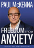 Paul McKenna / Freedom From Anxiety (Large Paperback)