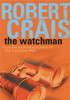Robert Crais / The Watchman (Large Paperback)