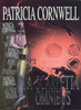 Patricia Cornwell / A Scarpetta Omnibus: Postmortem / Body Of Evidence / All That Remains (Large Paperback)
