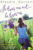 Claudia Carroll / He Loves Me Not... He Loves Me (Large Paperback)