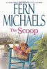 Fern Michaels / The Scoop (Large Paperback)