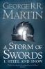 George R.R. Martin / A Storm of Swords: Steel and Snow ( A Song of Ice and Fire 3a)