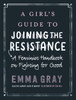 Emma Gray / A Girl's Guide to Joining the Resistance (Large Paperback)