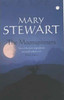 Mary Stewart / The Moonspinners
