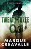Marqus Creavalle / Twenty-Three O3