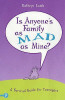 Kathryn Lamb / Is Anyone's Family as Mad as Mine?: A Survival Guide for Teenagers