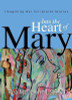 Rea McDonnell / Into the Heart of Mary Rea McDonnell / Into the Heart of Mary