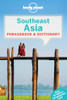 Lonely Planet / Southeast Asia Phrasebook & Dictionary Lonely Planet / Southeast Asia Phrasebook & Dictionary