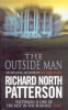 Richard North Patterson / The Outside Man