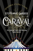 Stephanie Garber / Caraval