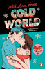 Alicia Thompson / With Love, From Cold World
