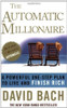 David Bach / The Automatic Millionaire