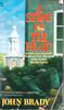 John Brady / A Stone of the Heart (Lesser Grade Paperback) John Brady / A Stone of the Heart (Lesser Grade Paperback)