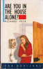 Richard Peck / Are You in the House Alone? (Lesser Grade Paperback) Richard Peck / Are You in the House Alone? (Lesser Grade Paperback)