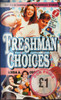 Linda A. Cooney / Freshman Choices (Lesser Grade Paperback)
