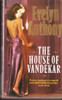 Evelyn Anthony / The House of Vandekar (Lesser Grade Paperback) Evelyn Anthony / The House of Vandekar (Lesser Grade Paperback)
