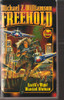Michael Z. Williamson / Freehold: Earth's Most Wanted Woman (Lesser Grade Paperback) Michael Z. Williamson / Freehold: Earth's Most Wanted Woman (Lesser Grade Paperback)