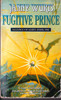 Jenny Wurts / Fugitive Prince (Lesser Grade Paperback) Jenny Wurts / Fugitive Prince (Lesser Grade Paperback)