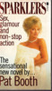 Pat Booth / Sparklers (Lesser Grade Paperback) Pat Booth / Sparklers (Lesser Grade Paperback)