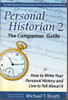 Michael T. Booth / Personal Historian 2 : The Companion Guide (Large Paperback)