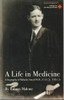 Aubrey Malone / A Life in Medicine (Large Paperback)