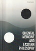 Dheai IlSaaid / Oriental Medicine and Eastern Philosophy (Large Paperback)
