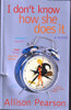 Allison Pearson / I Don't Know How She Does it (Large Paperback)