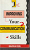 Malcolm Peel / Improving Your Communication Skills (Large Paperback)