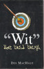 Des MacHale / Wit The Last Laugh (Hardback)