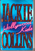 Jackie Collins / Hollywood Kids (Hardback)