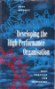 Paul Mooney / Developing the High Preformance Organisation (Hardback) Paul Mooney / Developing the High Preformance Organisation (Hardback)