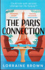 Lorraine Brown / The Paris Connection Lorraine Brown / The Paris Connection