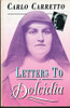 Carlo Carretto / Letters to Dolcidia Carlo Carretto / Letters to Dolcidia