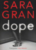 Sara Gran / Dope